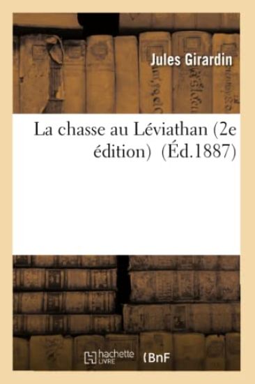 La Chasse Au Léviathan 2e Édition