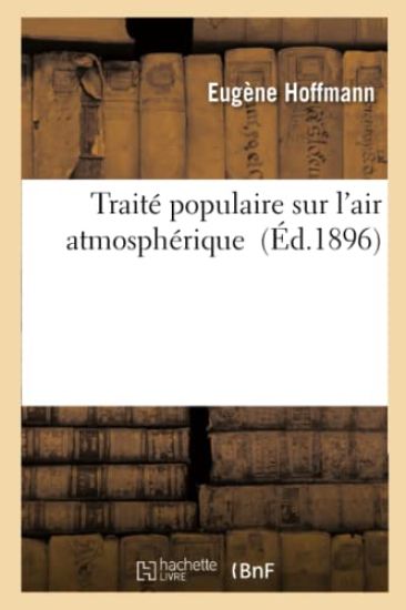 Traité Populaire Sur l'Air Atmosphérique