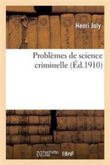 Problèmes de Science Criminelle