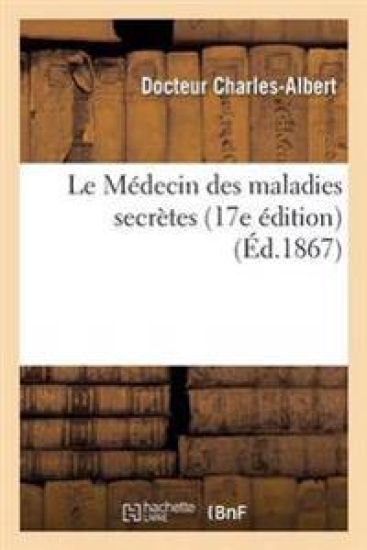 Le Médecin Des Maladies Secrètes 17e Édition