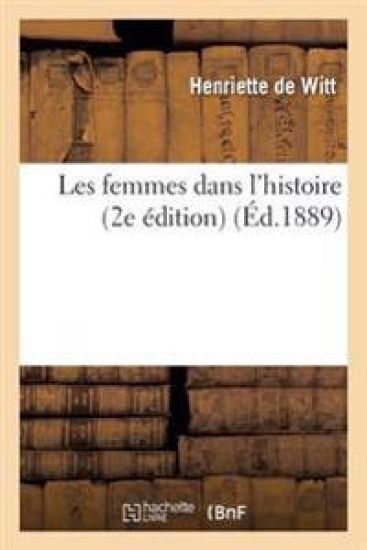 Les Femmes Dans l'Histoire 2e Édition