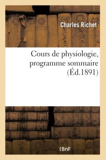 Cours de Physiologie, Programme Sommaire