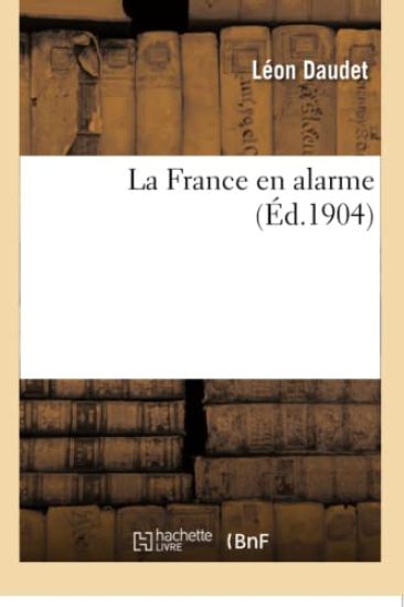 La France En Alarme