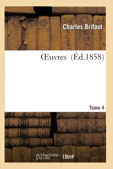 Oeuvres T. 4