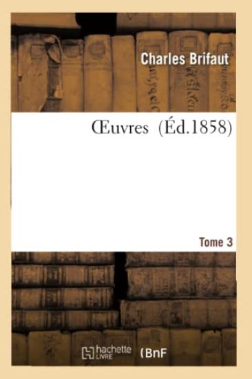 Oeuvres T. 3