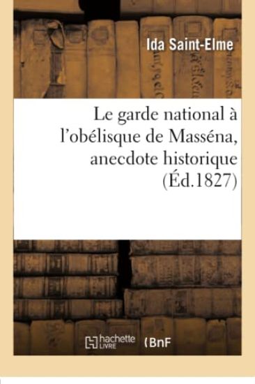 Le Garde National À l'Obélisque de Masséna, Anecdote Historique