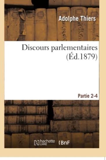 Discours Parlementaires Partie 2-4