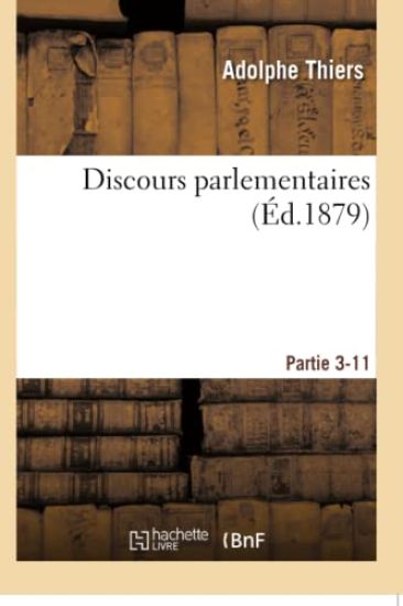 Discours Parlementaires Partie 3-11