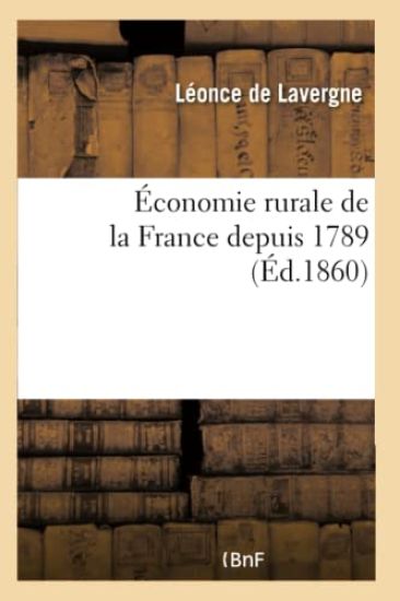 Économie Rurale de la France Depuis 1789