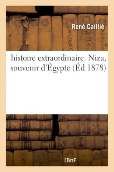 Histoire Extraordinaire. Niza, Souvenir d'Égypte