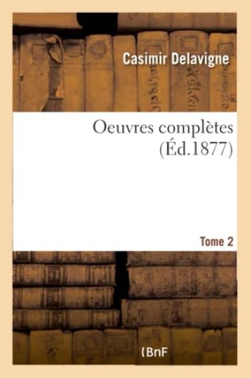 Oeuvres Completes. Tome 2