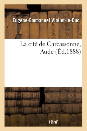 La cit? de Carcassonne, Aude
