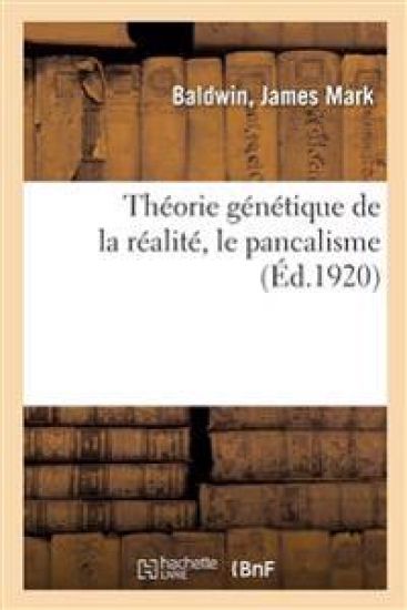 Théorie Génétique de la Réalité, Le Pancalisme