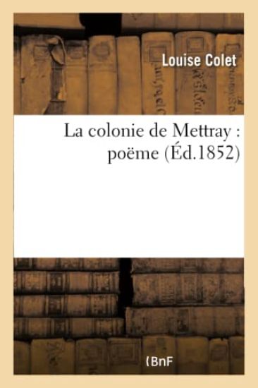 La Colonie de Mettray: Poëme