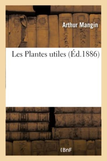 Les Plantes Utiles