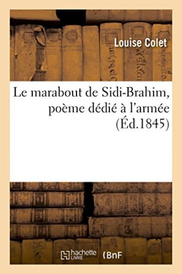 Le Marabout de Sidi-Brahim, Poème Dédié À l'Armée