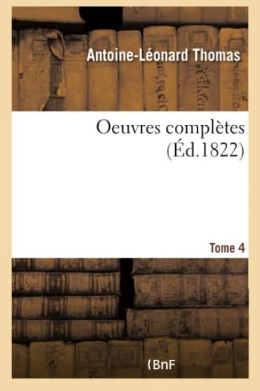 Oeuvres Complètes Tome 4