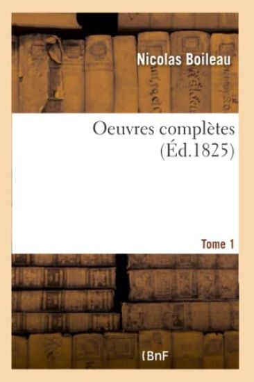 Oeuvres Complètes Tome 1
