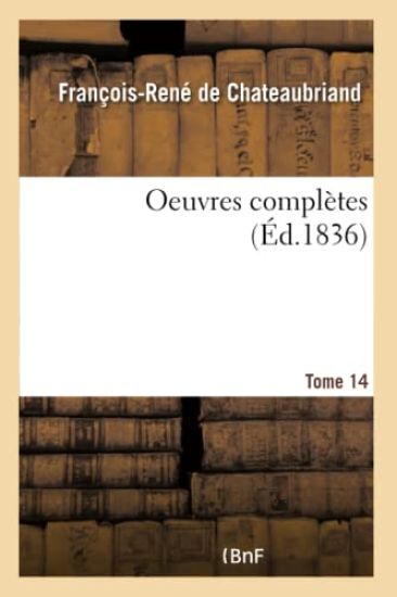 Oeuvres Complètes Tome 14