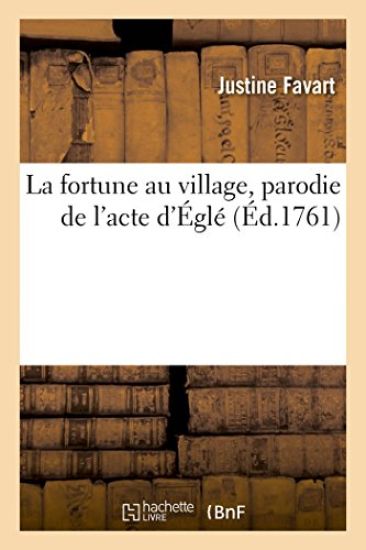 La Fortune Au Village, Parodie de l'Acte d'Églé