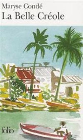 La Belle Creole – Maryse Conde, kirjan kansikuva