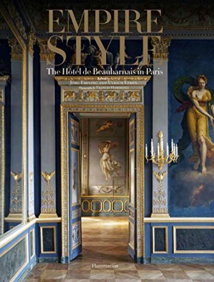 Empire Style: The Hôtel de Beauharnais in Paris