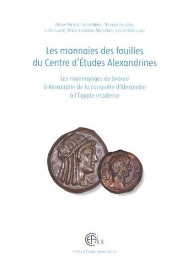 Les monnaies des fouilles du Centre d'Études Alexandrines