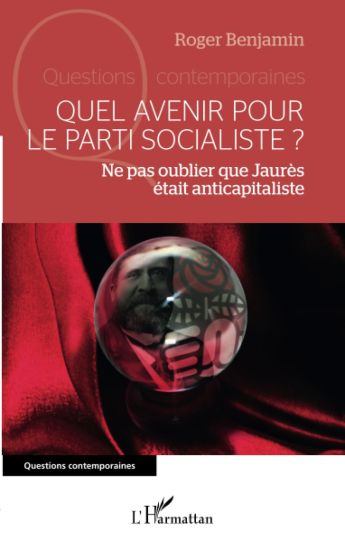 Quel avenir pour le parti socialiste ?