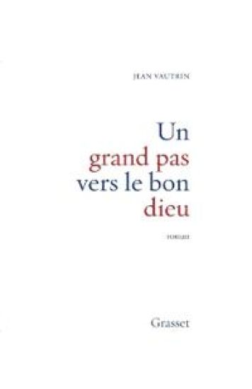 Un grand pas vers le bon Dieu