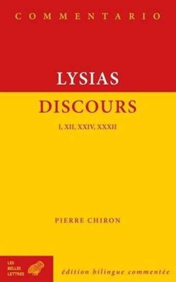 Lysias, Discours I, XII, XXIV Et XXXII