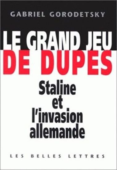 Le Grand Jeu de Dupes