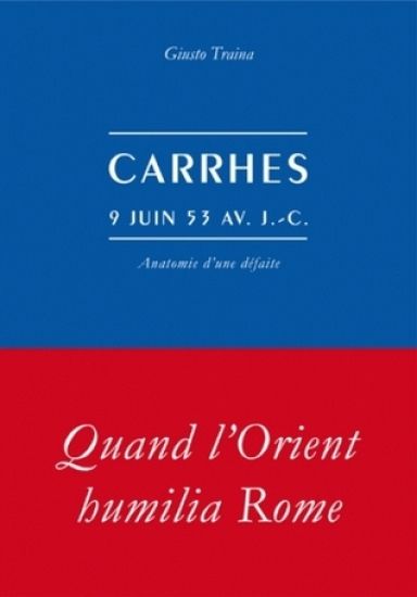 Carrhes, 9 Juin 53 Av. J.-C.