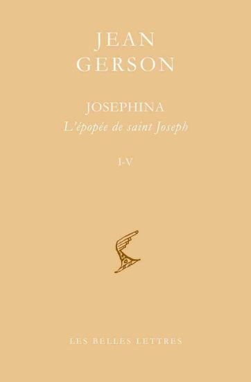 Josephina: L'Epopee de Saint Joseph. Volumes 1 Et 2