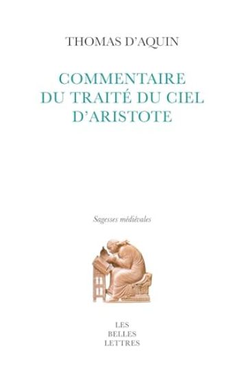 Commentaire Du Traite Du Ciel Et Du Monde D'aristote