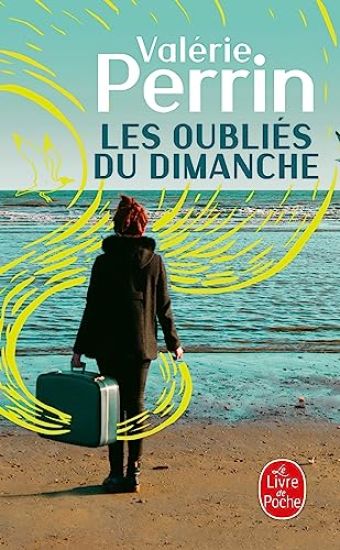 Les oublies du dimanche