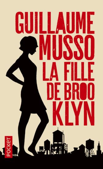 La fille de Brooklyn – Guillaume Musso, kirjan kansikuva