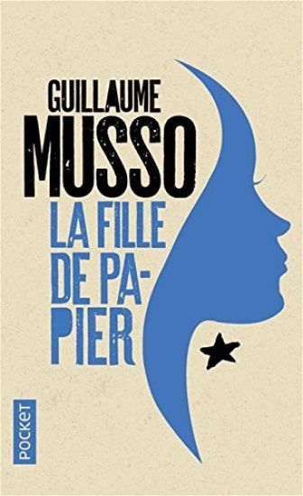 La fille de papier – Guillaume Musso, kirjan kansikuva