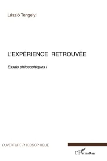 L'expérience retrouvée