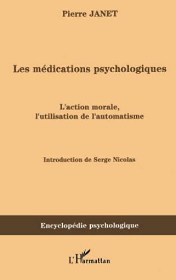 Les médications psychologiques (1919) vol. I