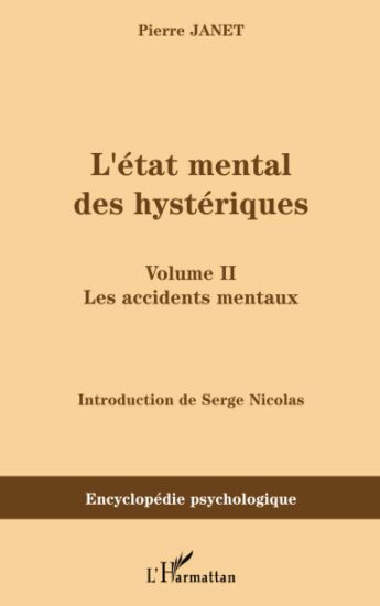 L'état mental des hystériques (Volume II)