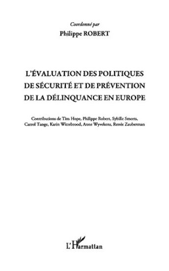 L'évaluation des politiques de sécurité et de prévention de la délinquance en Europe