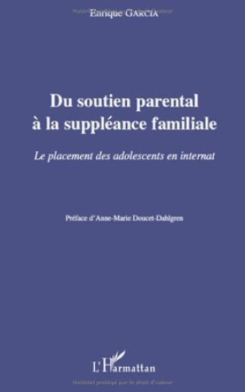 Du soutien parental à la suppléance familiale