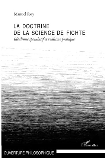La doctrine de la science de Fichte