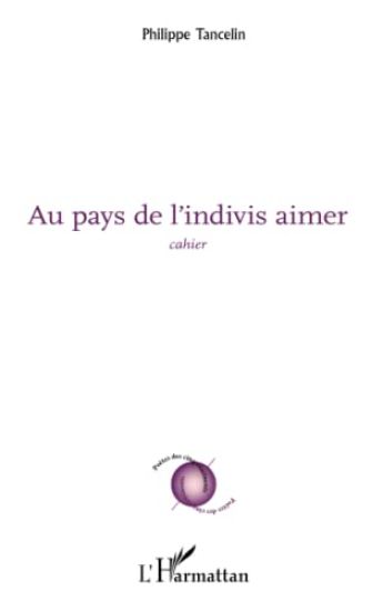 Au pays de l'indivis aimer