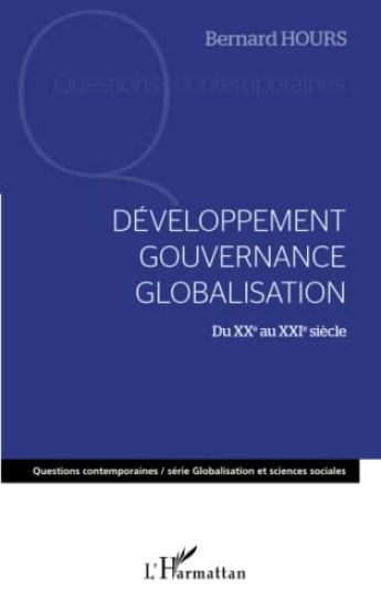 Développement gouvernance globalisation du XXe au XXIe siècle