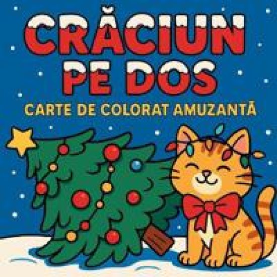 Craciun pe dos - Carte de colorat amuzanta