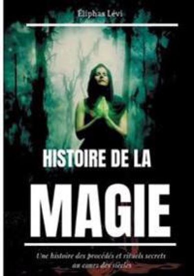 Histoire de la Magie