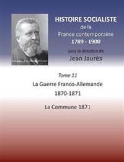 Histoire socialiste de la France contemporaine