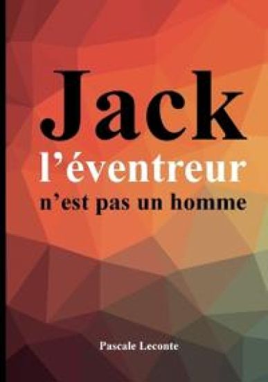 Jack l'éventreur n'est pas un homme