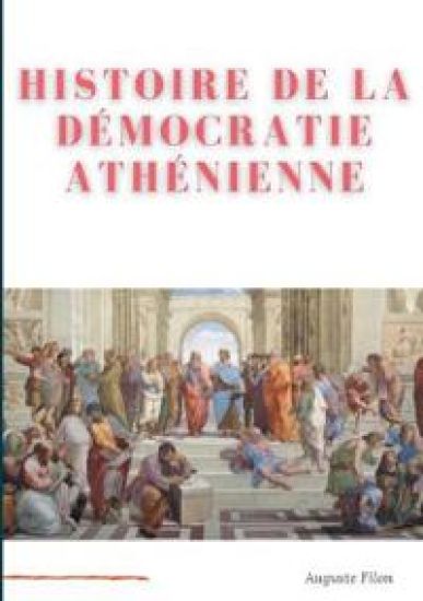 Histoire de la Démocratie Athénienne